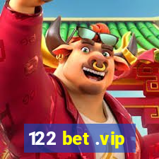 122 bet .vip